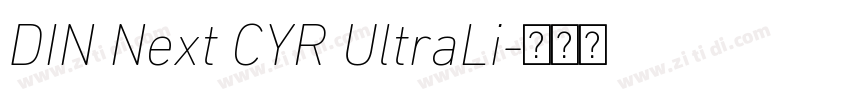DIN Next CYR UltraLi字体转换 DIN Next CYR UltraLi字体转换